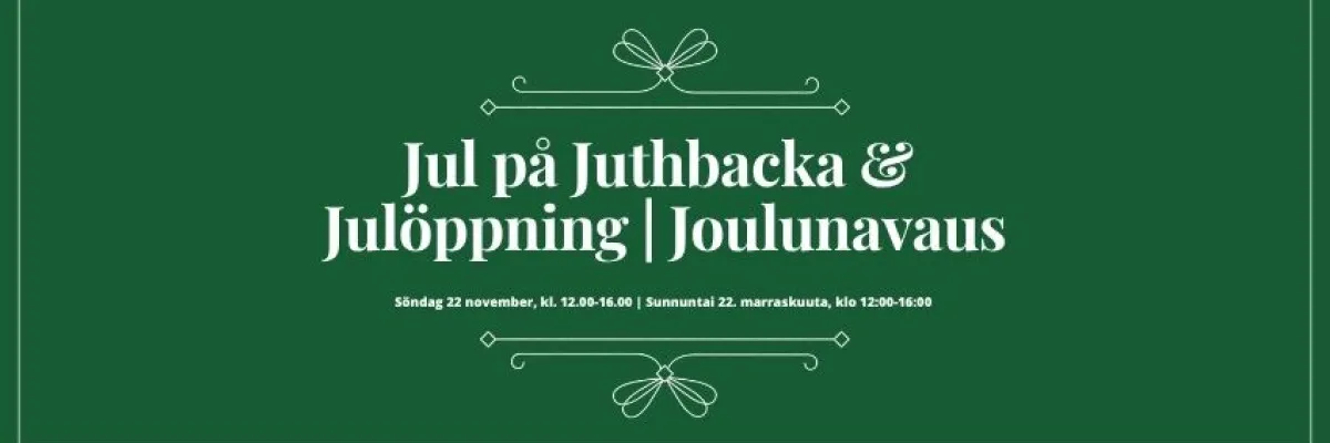 Jul på Juthbacka & Julöppning 2026
